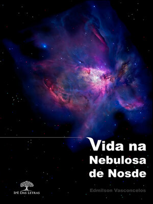 cover image of Vida na Nebulosa de Nosde